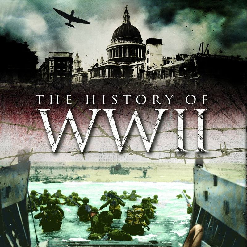 The Complete History of WW2